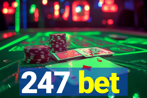 247 bet